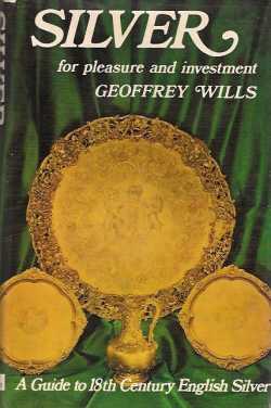 Silver, for pleasure and investment, John Gilford - London - 1969 book