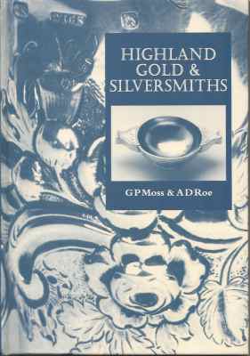 a book per month: Highland Gold & Silversmiths