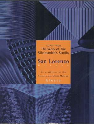 a book per month: The Work of The Silversmith's Studio San Lorenzo