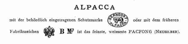 An excerpt on Alpacca from the 1893 BMF catalogue An excerpt on Alpacca from the 1893 BMF catalogue